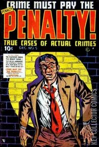 Crime Must Pay the Penalty #5