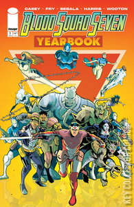 Blood Squad Seven: Yearbook #1