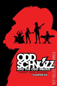 Odd Schnozz & The Odd Squad #6