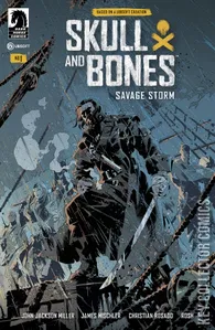 Skull and Bones: Savage Storm #1