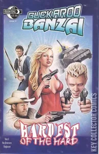 Buckaroo Banzai: Hardest of the Hard #1