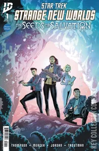 Star Trek: Strange New Worlds - Seeds of Salvation #1