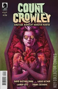 Count Crowley: Amateur Midnight Monster Hunter #4