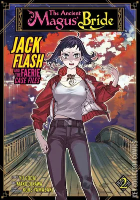 The Ancient Magus' Bride: Jack Flash & the Faerie Case Files
