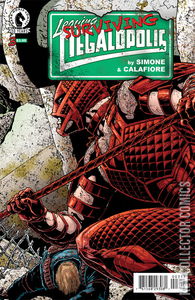 Leaving Megalopolis: Surviving Megalopolis #3