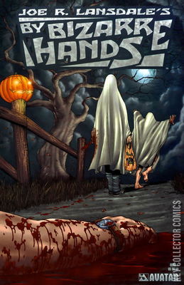 Joe R. Lansdale's By Bizarre Hands
