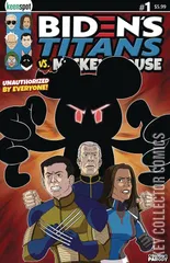 Cover for Biden's Titans vs. Mickey Mouse #1