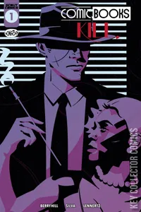 Comic Books Kill #1