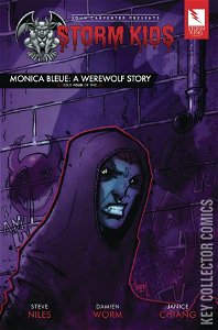 John Carpenter Presents Storm Kids: A Monica - Bleue Werewolf Story #4