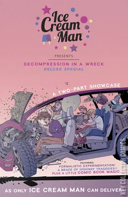 Ice Cream Man: Decompression In A Wreck