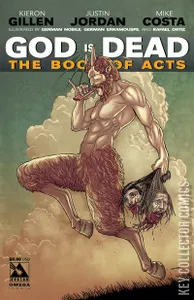 God Is Dead: Book of Acts - Omega
