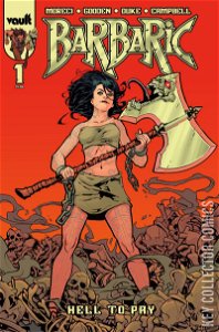Barbaric: Hell To Pay #1