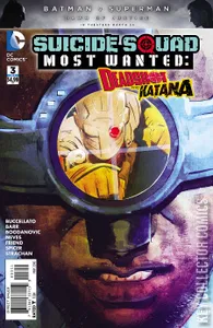 Suicide Squad: Most Wanted - Deadshot and Katana #3