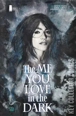 Cover for The Me You Love In The Dark #1