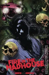 Fire in the Madhouse #2