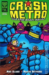Crash Metro & the Star Squad #1