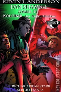 Dan Shamble: Zombie P.I. / Kolchak the Night Stalker #1