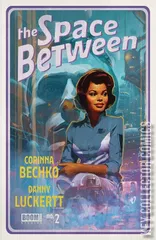 Variant Cover for Space Between, The #2