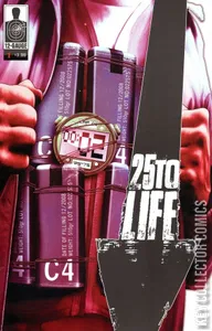 25 To Life #1