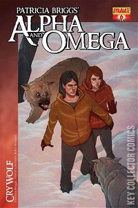 Alpha and Omega: Cry Wolf #6