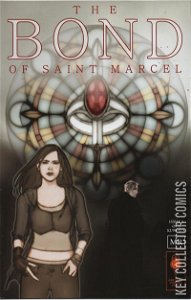 The Bond of Saint Marcel