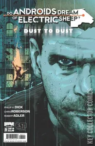 Do Androids Dream of Electric Sheep: Dust to Dust #5