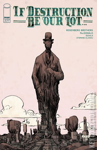 If Destruction Be Our Lot #3