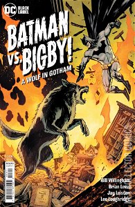 Batman vs. Bigby: A Wolf in Gotham #3