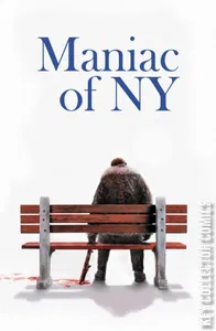 Maniac of New York: The Bronx is Burning #2