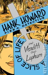 Cover for Hank Howard, Pizza Detective: A Slice of Life #1