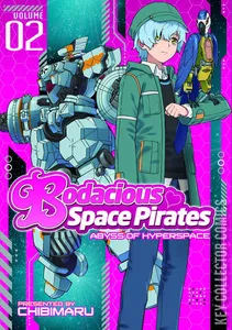 Bodacious Space Pirates: Abyss of Hyperspace #2