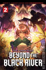 The Cimmerian: Beyond the Black River #2