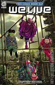Free Comic Book Day 2021: We Live - The Last Days #1