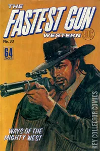 The Fastest Gun Western #33
