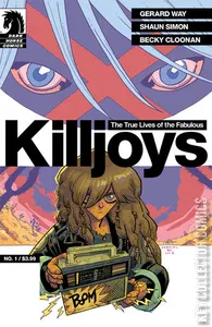 The True Lives of the Fabulous Killjoys #1
