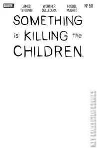 Something Is Killing the Children #50