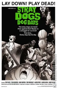 Stray Dogs: Dog Days #1