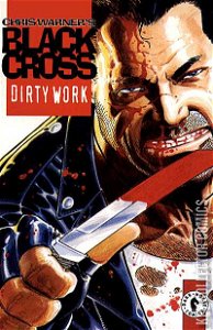 Black Cross: Dirty Work #1