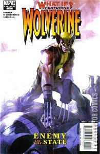 What If?: Wolverine: Enemy of The State