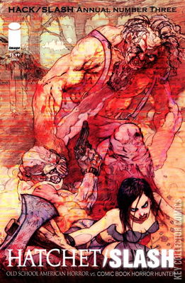Hack / Slash Annual: Number Three - Hatchet / Slash