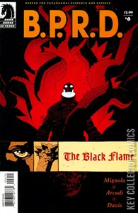 B.P.R.D.: The Black Flame #6