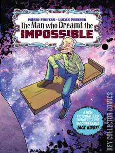 The Man Who Dreamt the Impossible: A Tribute to Jack Kirby #1