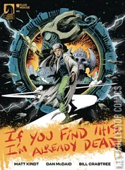 Variant Cover for If You Find This, I'm Already Dead #2
