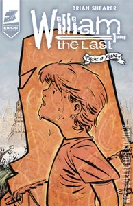 William the Last: Fight and Flight #2