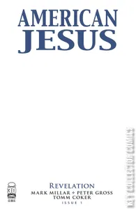 American Jesus: Revelation #1
