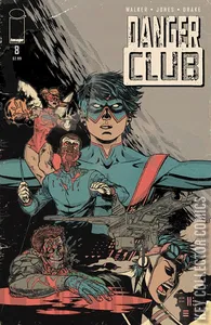 Danger Club #8