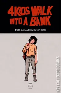 4 Kids Walk Into a Bank #4