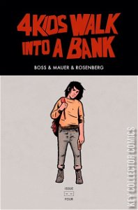 4 Kids Walk Into A Bank #4