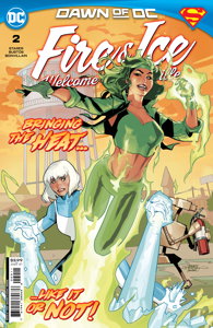 Fire and Ice: Welcome to Smallville #2