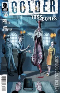 Colder: Toss the Bones #2